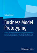 Eckert |  Business Model Prototyping | eBook | Sack Fachmedien