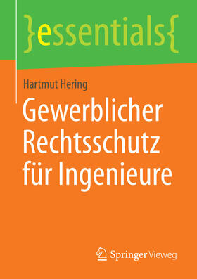 Hering | Gewerblicher Rechtsschutz für Ingenieure | E-Book | sack.de