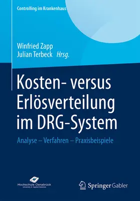 Zapp / Terbeck |  Kosten- versus Erlösverteilung im DRG-System | eBook | Sack Fachmedien