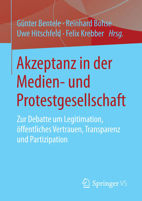 Bentele / Bohse / Hitschfeld | Akzeptanz in der Medien- und Protestgesellschaft | E-Book | sack.de