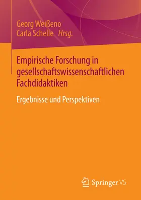 Weißeno / Schelle | Empirische Forschung in gesellschaftswissenschaftlichen Fachdidaktiken | E-Book | www.sack.de