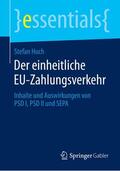 Huch |  Der einheitliche EU-Zahlungsverkehr | Buch |  Sack Fachmedien