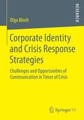 Bloch |  Corporate Identity and Crisis Response Strategies | Buch |  Sack Fachmedien