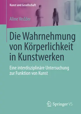 Vedder | Die Wahrnehmung von Körperlichkeit in Kunstwerken | E-Book | www.sack.de
