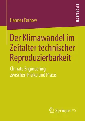 Fernow | Der Klimawandel im Zeitalter technischer Reproduzierbarkeit | E-Book | www.sack.de