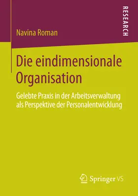 Roman |  Die eindimensionale Organisation | eBook | Sack Fachmedien