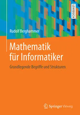Berghammer |  Mathematik für Informatiker | eBook | Sack Fachmedien