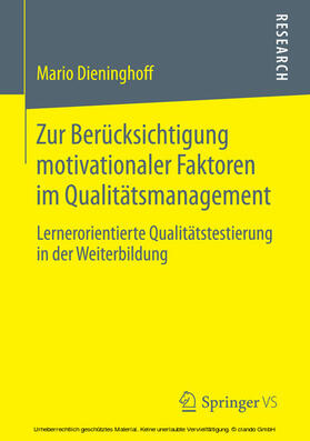 Dieninghoff | Zur Berücksichtigung motivationaler Faktoren im Qualitätsmanagement | E-Book | sack.de
