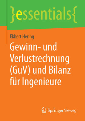 Hering | Gewinn- und Verlustrechnung (GuV) und Bilanz für Ingenieure | E-Book | sack.de