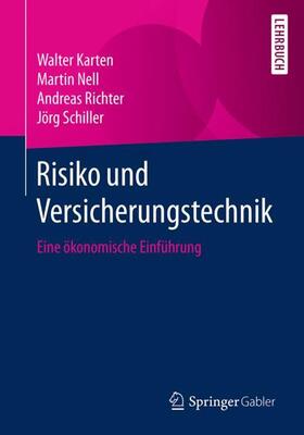 Karten / Schiller / Nell |  Risiko und Versicherungstechnik | Buch |  Sack Fachmedien