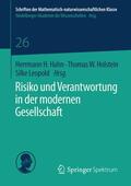 Hahn / Leopold / Holstein |  Risiko und Verantwortung in der modernen Gesellschaft | Buch |  Sack Fachmedien