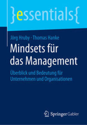 Hruby / Hanke | Hruby, J: Mindsets für das Management | Buch | 978-3-658-06325-2 | sack.de