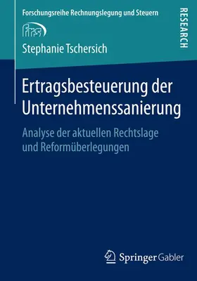 Tschersich | Ertragsbesteuerung der Unternehmenssanierung | Buch | 978-3-658-06329-0 | sack.de