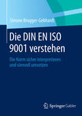 Brugger-Gebhardt |  Die DIN EN ISO 9001 verstehen | eBook | Sack Fachmedien