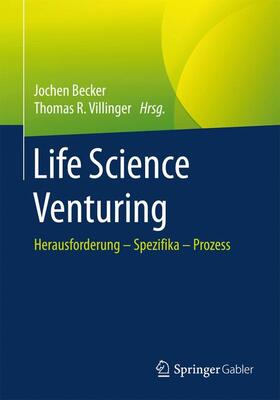 Villinger / Becker |  Life Science Venturing | Buch |  Sack Fachmedien