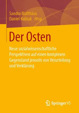 Kubiak / Matthäus |  Der Osten | Buch |  Sack Fachmedien