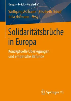 Aschauer / Hofmann / Donat |  Solidaritätsbrüche in Europa | Buch |  Sack Fachmedien