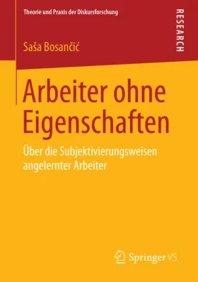 Bosancic / Bosancic | Arbeiter ohne Eigenschaften | E-Book | www.sack.de