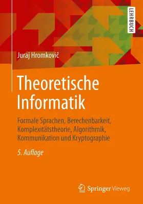 Hromkovic |  Theoretische Informatik | Buch |  Sack Fachmedien