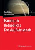 Förtsch / Meinholz |  Handbuch Betriebliche Kreislaufwirtschaft | Buch |  Sack Fachmedien