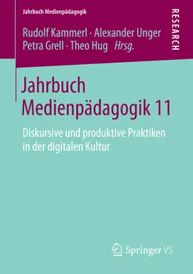Kammerl / Unger / Grell |  Jahrbuch Medienpädagogik 11 | eBook | Sack Fachmedien