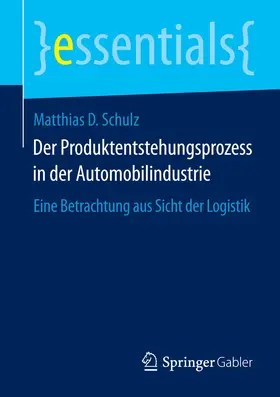 Schulz | Der Produktentstehungsprozess in der Automobilindustrie | E-Book | www.sack.de