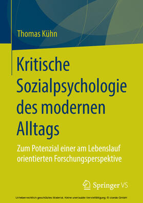 Kühn | Kritische Sozialpsychologie des modernen Alltags | E-Book | sack.de
