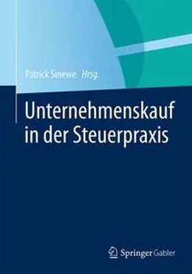 Sinewe |  Unternehmenskauf in der Steuerpraxis | Buch |  Sack Fachmedien