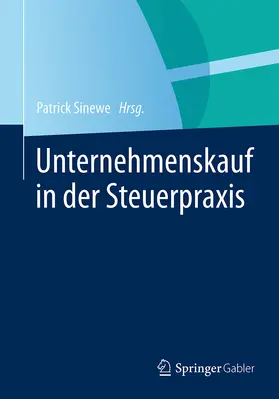 Sinewe |  Unternehmenskauf in der Steuerpraxis | eBook | Sack Fachmedien