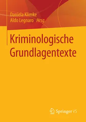 Klimke / Legnaro |  Kriminologische Grundlagentexte | eBook | Sack Fachmedien