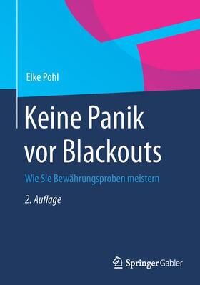 Pohl | Keine Panik vor Blackouts | Buch | 978-3-658-06515-7 | sack.de