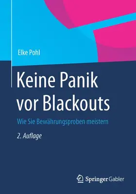 Pohl | Keine Panik vor Blackouts | Buch | 978-3-658-06515-7 | sack.de