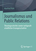 Rühl |  Journalismus und Public Relations | eBook | Sack Fachmedien