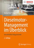 Reif |  Dieselmotor-Management im Überblick | eBook | Sack Fachmedien