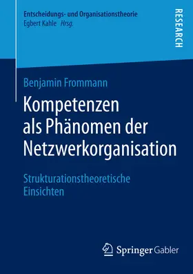 Frommann | Kompetenzen als Phänomen der Netzwerkorganisation | E-Book | www.sack.de