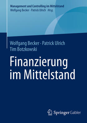 Becker / Ulrich / Botzkowski | Finanzierung im Mittelstand | E-Book | sack.de