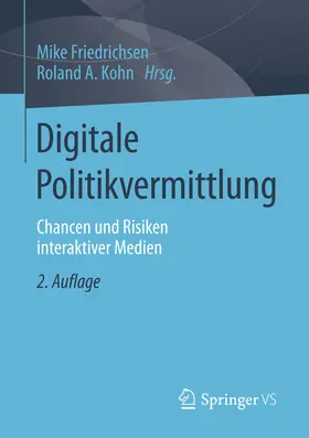 Friedrichsen / Kohn | Digitale Politikvermittlung | E-Book | www.sack.de
