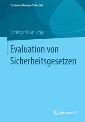 Gusy |  Evaluation von Sicherheitsgesetzen | Buch |  Sack Fachmedien