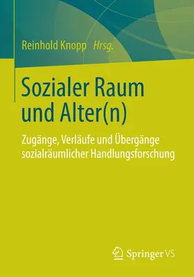 van Rießen / Knopp / Bleck | Sozialer Raum und Alter(n) | Buch | 978-3-658-06599-7 | sack.de