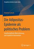 Schorb |  Die Adipositas-Epidemie als politisches Problem | Buch |  Sack Fachmedien