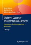 Helmke / Dangelmaier / Uebel |  Effektives Customer Relationship Management | Buch |  Sack Fachmedien