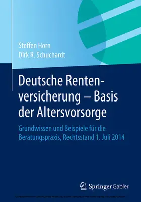 Horn / Schuchardt |  Deutsche Rentenversicherung - Basis der Altersvorsorge | eBook | Sack Fachmedien