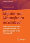 Geuenich |  Migration und Migrant(inn)en im Schulbuch | Buch |  Sack Fachmedien