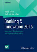 Seidel / Liebetrau |  Banking & Innovation 2015 | eBook | Sack Fachmedien