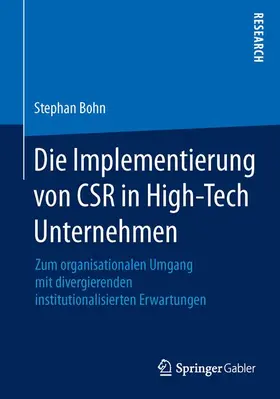 Bohn |  Die Implementierung von CSR in High-Tech Unternehmen | Buch |  Sack Fachmedien