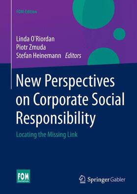 O'Riordan / Heinemann / Zmuda | New Perspectives on Corporate Social Responsibility | Buch | 978-3-658-06793-9 | sack.de