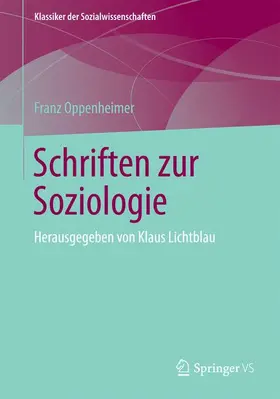 Oppenheimer / Lichtblau |  Schriften zur Soziologie | Buch |  Sack Fachmedien