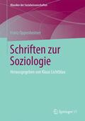 Oppenheimer / Lichtblau |  Schriften zur Soziologie | Buch |  Sack Fachmedien