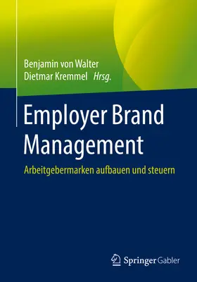 von Walter / Kremmel | Employer Brand Management | E-Book | www.sack.de