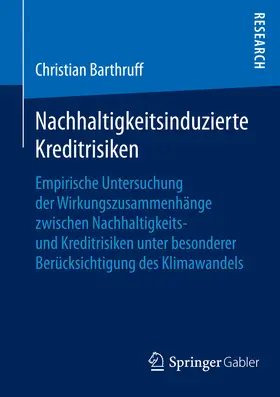 Barthruff | Nachhaltigkeitsinduzierte Kreditrisiken | E-Book | www.sack.de
